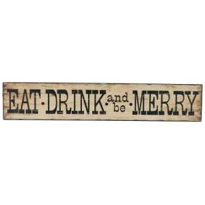 Large Wood EAT DRINK and be MERRY Sign Signs Plaques Wine Beer Party 