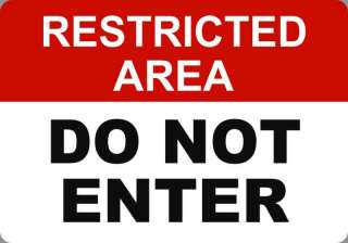 RESTRICTED AREA DO NOT ENTER 7x10 Metal Safety Signs  