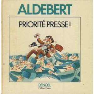  priorité presse Aldebert Jean Pierre Books