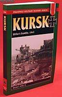Soviet Russian WW2 BATTLE OF KURSK Hitlers Gamble, 1943 Book Walter 