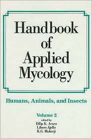 Handbook of Applied Mycology Humans, Animals and Insects, Vol. 2 