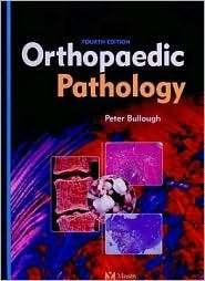 Orthopaedic Pathology, (0723432244), Peter G. Bullough, Textbooks 