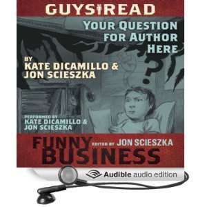   Business (Audible Audio Edition) Jon Scieszka, Kate DiCamillo Books