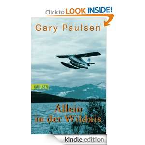 Allein in der Wildnis (German Edition) Gary Paulsen  