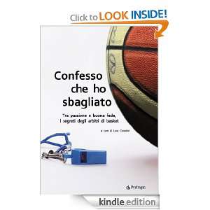 Confesso che ho sbagliato (Varia) (Italian Edition) Luca Corsolini, L 
