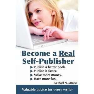   Learn All About Self Publishing. [Paperback] Michael N. Marcus Books