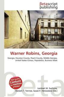   Warner Robins, Georgia by Lambert M. Surhone 