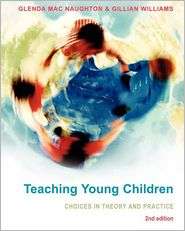 Teaching Young Children, (0335235921), Glenda Mac Naughton, Textbooks 