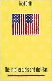   and the Flag, (0231124937), Todd Gitlin, Textbooks   