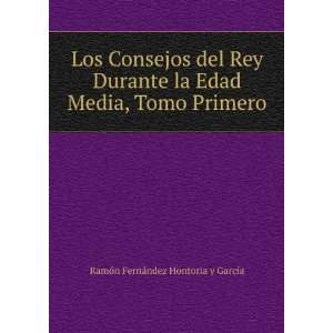   Media, Tomo Primero RamÃ³n FernÃ¡ndez Hontoria y GarcÃ­a Books