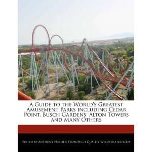   , Alton Towers and Many Others (9781117077390) Anthony Holden Books
