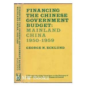   China, 1950 1959, by George N. Ecklund George N. Ecklund Books
