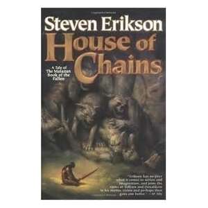  House of Chains (The Malazan Book of the Fallen, Book 4 