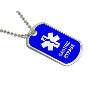 Gastric Bypass   Military Dog Tag Keychain