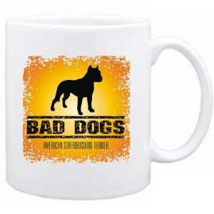    Bad Dogs American Staffordshire Terrier  Mug Dog