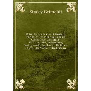   Hugonis De Morew (Latin Edition) Stacey Grimaldi  Books