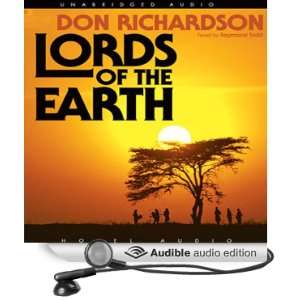   the Earth (Audible Audio Edition) Don Richardson, Raymond Todd Books