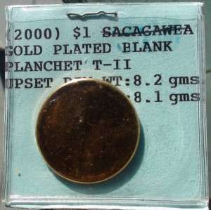 2000 SACAGAWEA DOLLAR BLANK PLANCHET ERROR TYPE 2 GOLD PLATED