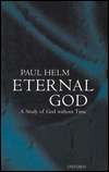   God Without Time, (0198237251), Paul Helm, Textbooks   