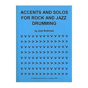  Accents And Solos For Rock And Jazz Drumming Musical Instruments