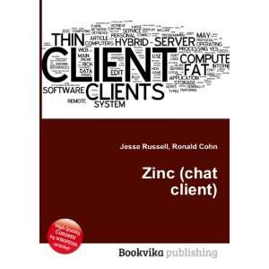  Zinc (chat client) Ronald Cohn Jesse Russell Books