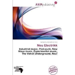    Neu Electrikk (9786200832115) Norton Fausto Garfield Books