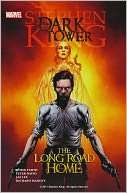   The Long Road Home (Dark Tower Graphic Novel Series 