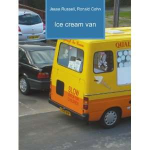  Ice cream van Ronald Cohn Jesse Russell Books