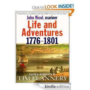 Life and Adventures 1776 1801 Tim Flannery, John Nicol  