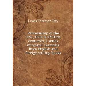   from English and foreign writing books Lewis Foreman Day Books