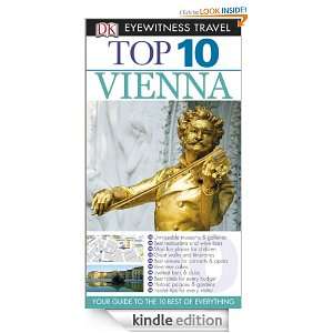 Top 10 Vienna (Eyewitness Top 1 Travel Guides) Irene Zoech, Michael 