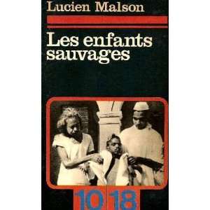   et rapport sur Victor de lAveyron Itard Jean Malson Lucien Books