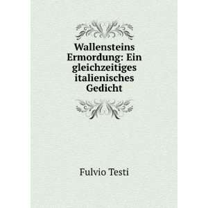    Ein gleichzeitiges italienisches Gedicht Fulvio Testi Books