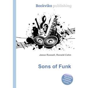  Sons of Funk Ronald Cohn Jesse Russell Books