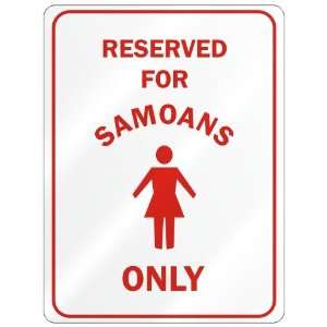   RESERVED ONLY FOR SAMOAN GIRLS  SAMOA