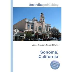 Sonoma, California Ronald Cohn Jesse Russell  Books