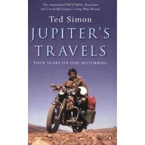    Jupiters Travels [Mass Market Paperback] Ted Simon Books