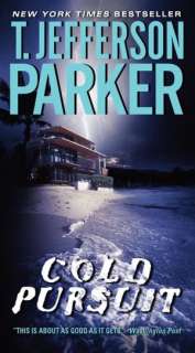   Cold Pursuit by T. Jefferson Parker, HarperCollins 