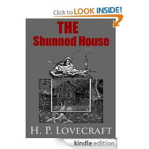 The Shunned House (Annotated) H. P. Lovecraft  Kindle 