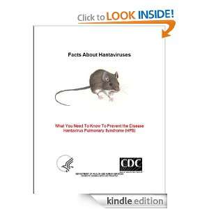 Facts About Hantaviruses Centers for Disease Control and Prevention 