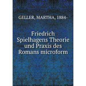  Theorie und Praxis des Romans microform MARTHA, 1884  GELLER Books