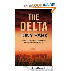The Delta Tony Park  Kindle Store