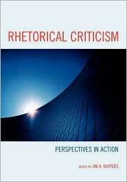 Rhetorical Criticism, (0739127748), Jim Kuypers, Textbooks   Barnes 