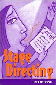 Stage Directing, (0205389635), Jim Patterson, Textbooks   Barnes 