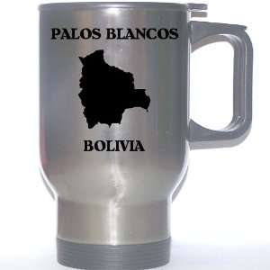  Bolivia   PALOS BLANCOS Stainless Steel Mug Everything 