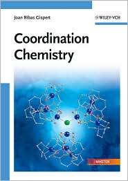 Coordination Chemistry, (352731802X), Joan Ribas Gispert, Textbooks 