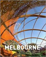 Design City Melbourne, (047001640X), John Gollings, Textbooks   Barnes 