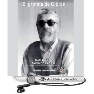   ) (Audible Audio Edition) Kahlil Gibran, Facundo Cabral Books