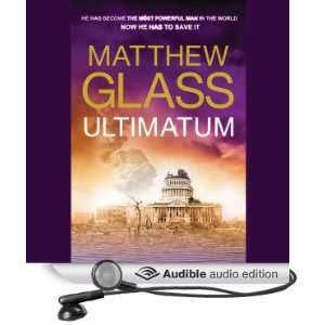   Ultimatum (Audible Audio Edition) Matthew Glass, Phil Gigante Books