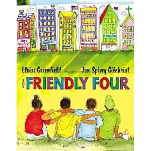   Friendly Four Eloise/ Gilchrist, Jan Spivey (ILT) Greenfield Books